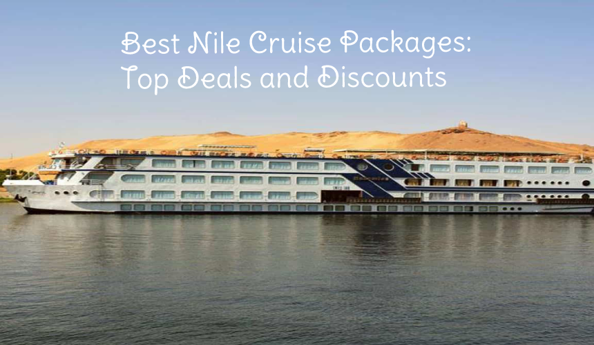 Best Nile Cruise Deals